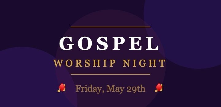 Gospel Worship night