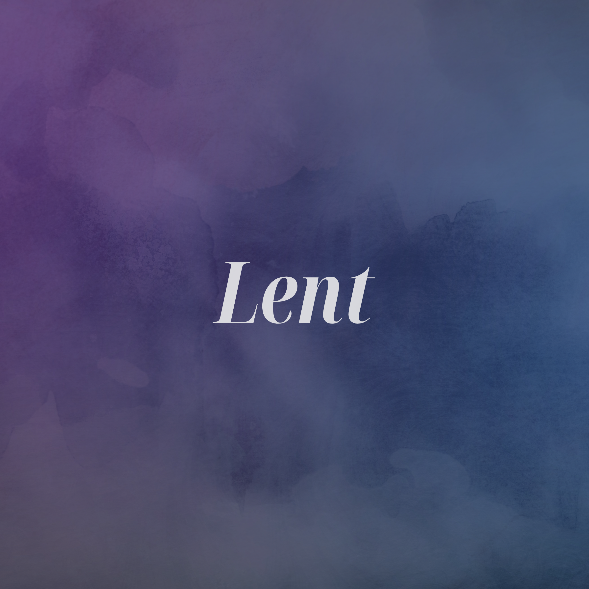 Lent: In Jesus’ Name
